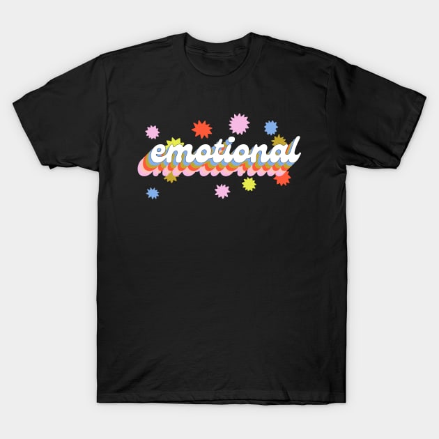 Emotional T-Shirt by Psychic Lemonade